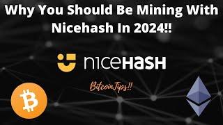 Why You Should Be Mining With Nicehash In 2024!?!