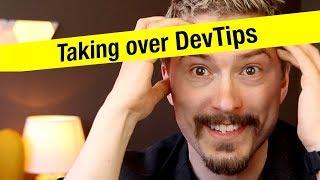 Taking over DevTips