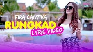 Fira Cantika - Rungkad (Official Lyric Video)