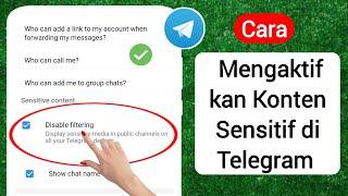 Cara Mengaktifkan Konten Sensitif di Telegram 2024 (Android & iOS) | konten sensitif di telegram