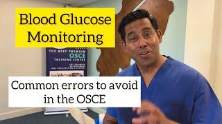 Blood Glucose Monitoring common errors to avoid in OSCE