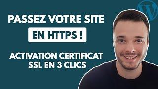 Passez votre site Wordpress en HTTPS grâce au certificat SSL en 3 clics ! (sans plugin)
