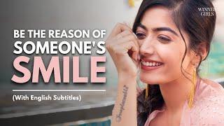 Peace Begins With A Smile | RASHMIKA MANDANNA | MOTIVATION | ENGLISH SPEECH | WINNER GIRLS