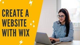 WIX WEBSITE TUTORIAL: How To Use Wix To Create A Website - Wix Tutorial For Beginners