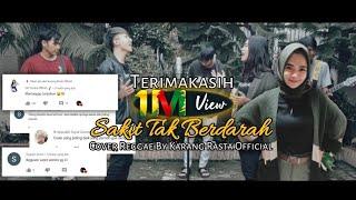 Sakit Tak Berdarah - Wali ft Fitri Carlina Versi Soft Reggae Melayu (Cover) by Karang Rasta ft Yuli