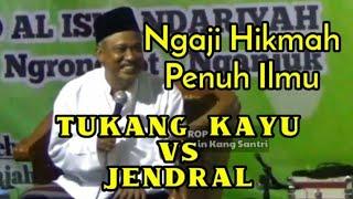 Ngaji Hikam Kelas Tinggi || Kh Ali Mustofa Said