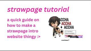 strawpage tutorial | looking for a neat alternative to carrd / rentry / txti? look no further!