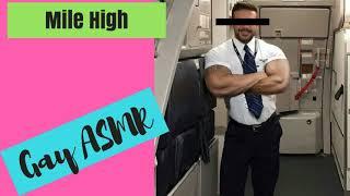 Male ASMR - The Mile High Club (Gay ASMR Role Play for men)