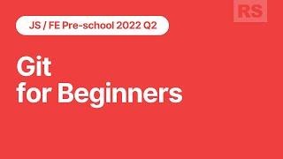 JS/FE Stage#0 2022Q2 Git for beginners