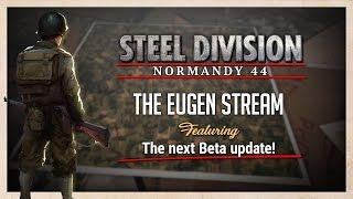 Steel Division: Normandy 44 - More content for the beta