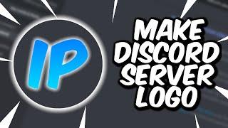 How To Make A Discord Server Logo | Tutorial