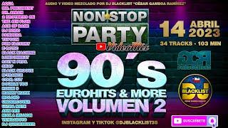 Videomix/Megamix 90´s Eurohits & More Volumen 2 - Non*Stop Party By Dj Blacklist