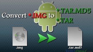 How to Convert .IMG recovery to .TAR.MD5 Flashable File