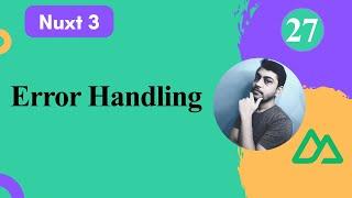 Error Handling in Nuxt 3