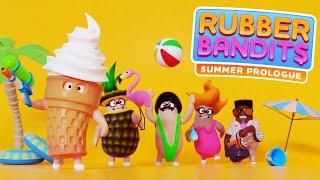Rubber Bandits - Summer Prologue Gameplay