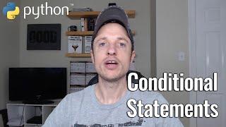 Beginner Python #5 - Conditional Statements (if, elif, and else)