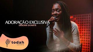 Débora Duarte | Adoração Exclusiva [Cover Esther Fiaux]