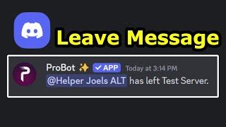 ProBot Setup Leave Message (TUTORIAL)