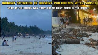 BORACAY Philippines | Today July 23 2024 | After Sunset Walk White Beach | Habagat | Typhoon Carina
