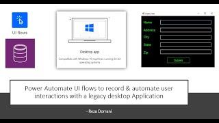 Automate the process of data entry into a legacy desktop application by leveraging UI flow (RPA)