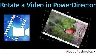 How to Rotate a Video in PowerDirector?
