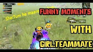 Funny Moments with Girl teammate  // Pubgmobile // PREFFIN