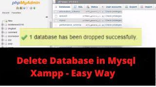 How to delete/drop mysql database in phpMyAdmin xampp