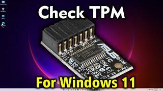 How to Check your Windows Computer has TPM or Not