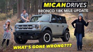 Ford Bronco Problems (18K Mile Update)