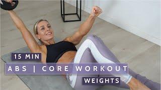 15 MIN ABS / CORE WORKOUT WITH WEIGHT  | CORE IS KEY | No Repeat | No Break | @ home