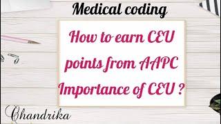 HOW TO EARN CEUS FROM AAPC || MEDICAL CODING || CPC CERTIFICATION|| FREE CEUS| LOCAL CHAPTER