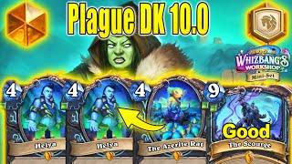 Plague DK 10.0 is The Best DK Deck After Nerfs Patch At Whizbang's Workshop Mini-Set| Hearthstone