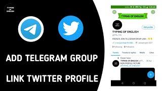 How to || add telegram group link || twitter profile 2021