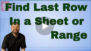 VBA Find Last Row on a Sheet, in a Range, or Table  - Weekend Event