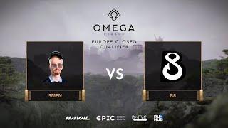 5men vs B8, OMEGA League: Europe CQ, bo3, game 1 [Maelstorm & Lost]