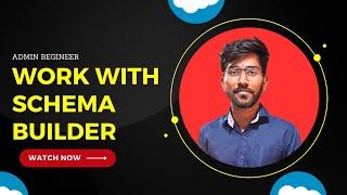 Salesforce : Work with Achema Builder - Admin Beginner  || Tech lok salesforce