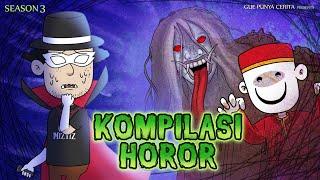 Gue Punya Cerita - Kompilasi Cerita Horror - SEASON 3.