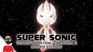 Noah Infinity | Hyper Sonic Transformation (SST2)