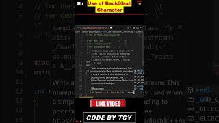 18. Use of Backslash  - Easy program explanation- Code By TGY