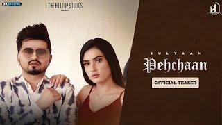 Pehchaan (Official Trailer) | Sultan Singh | Back Benchers | Preet Sukh | Latest Punjabi Songs 2021