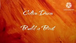 Colton Dixon - Build a Boat