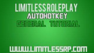 [General Tutorial #1] How to set-up an AutoHotKey for SA:MP or General use. [L:RP]