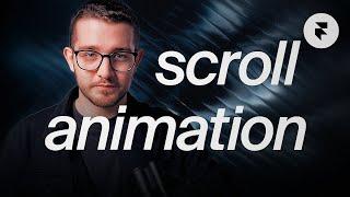 Advanced Scroll Animation in 13 Minutes (Framer Tutorial)