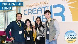 CreatR Lab (UCR Library Day of Giving 2019)