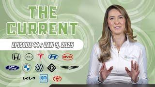 The Current : Weekly EV News Ep#44 Jan 5, 2025