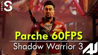  Ahora con 60FPS | Shadow Warrior 3 en Xbox Series S [FPS + Resolucion]