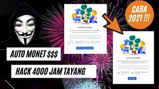 CARA ALAMI DAPAT 4000 JAM TAYANG DI 2022...TERBUKTI !!!