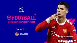 PES 2021 Menu eFootball 2022 Championship Pro by PESNewupdate