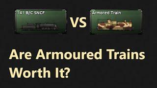 Trains vs Armoured Trains - Logistics Strike Test - Hoi4