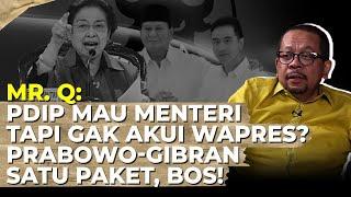 Qodari: PDIP MAU MENTERI TAPI GAK AKUI WAPRES? PRABOWO-GIBRAN SATU PAKET, BOS!